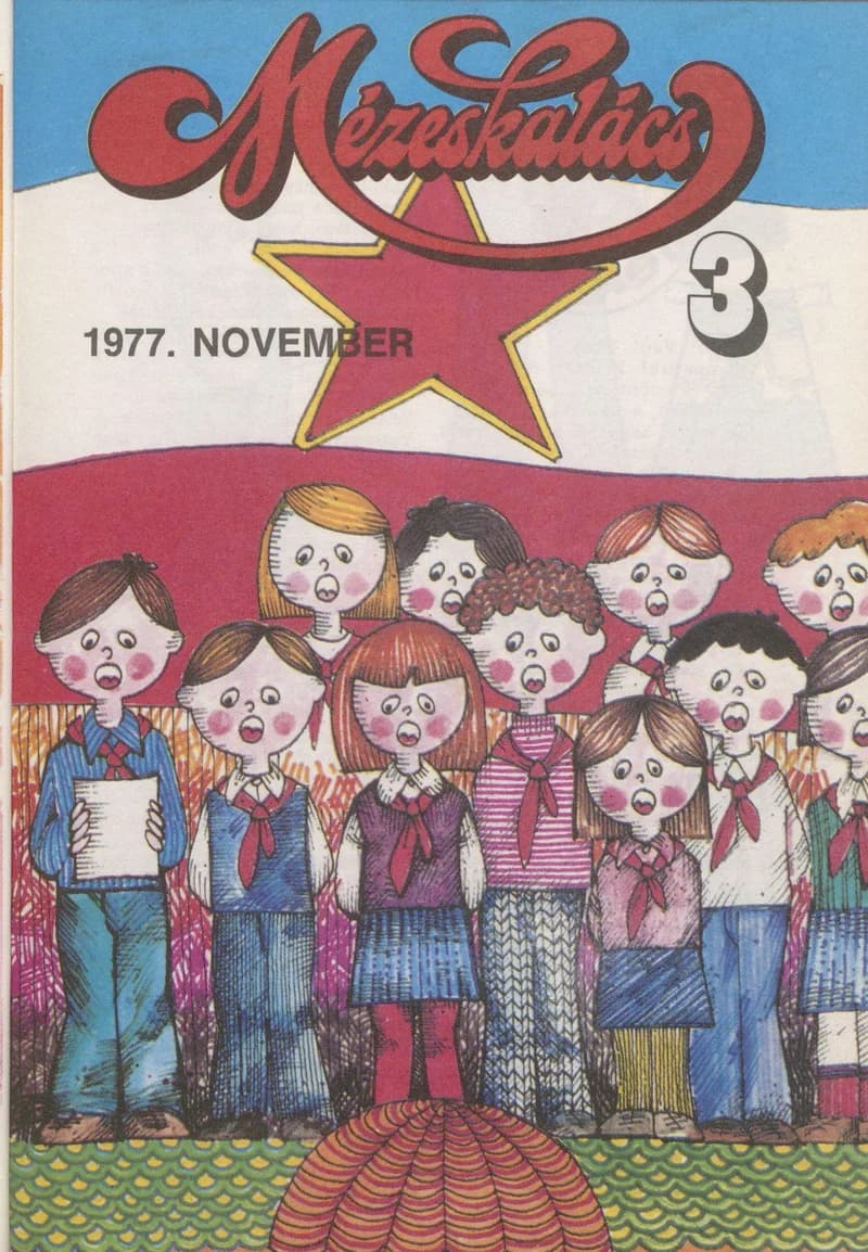 Mézeskalács, 25. évf. 1977. november. 9. sz.