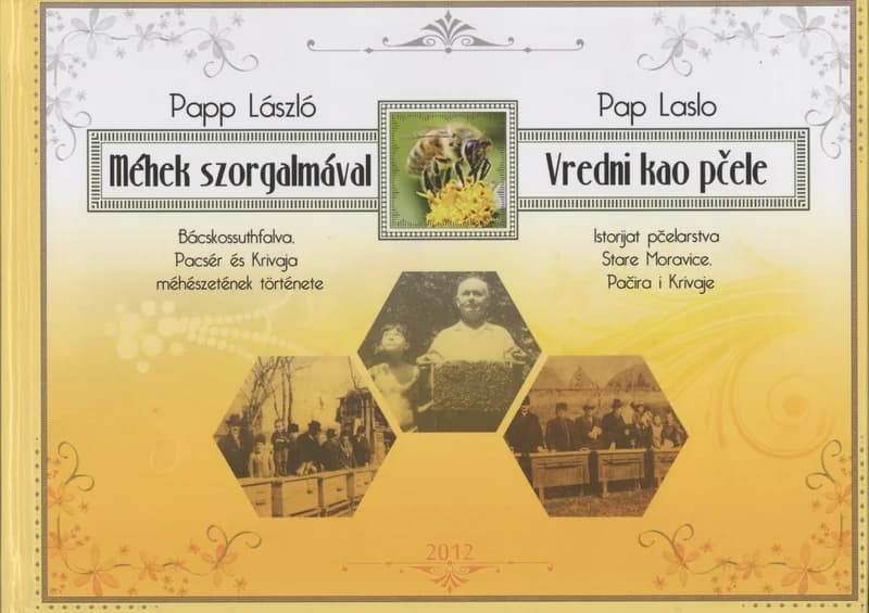 Méhek szorgalmával / Vredni kao pčele