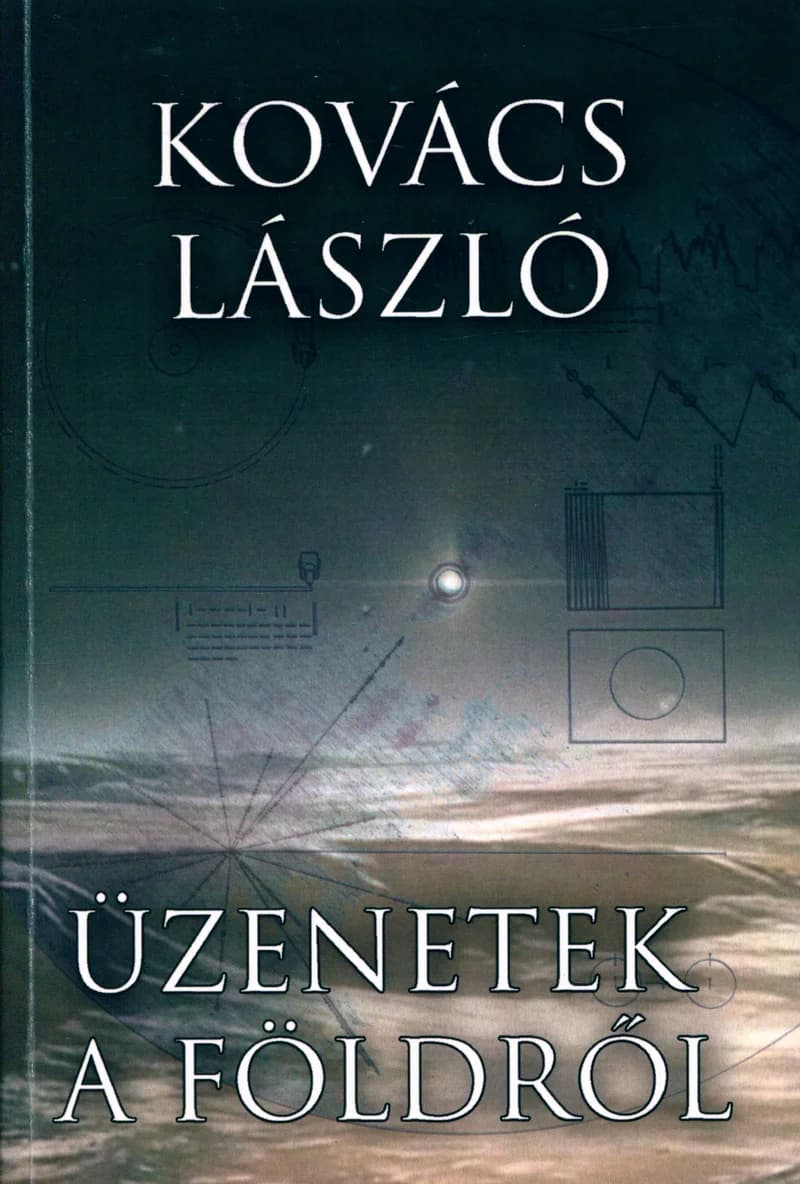 Üzenetek a földről 