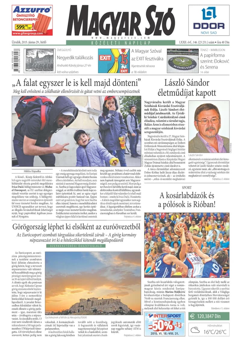 Magyar Szó, 72. évf. 2015. június 29. 146. sz. 1–20. oldal
