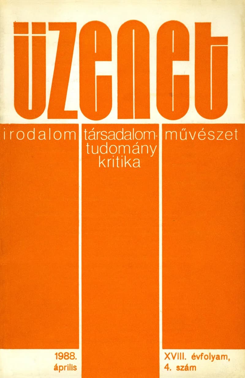 Üzenet, 18. évf. 1988. április. 4. sz. 203–280. oldal