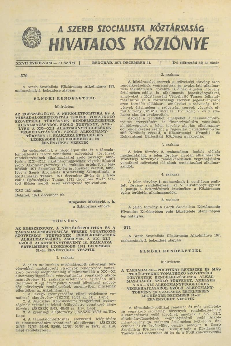 A Szerb Szocialista Köztársaság Hivatalos Közlönye, 27. évf. 1971. december 31. 51. sz. 1233–1368. oldal