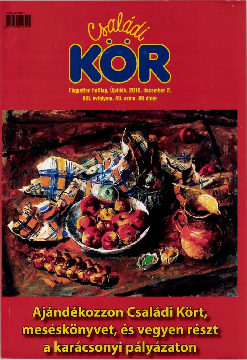Családi Kör, 21. évf. 2010. december 2. 48. sz.
