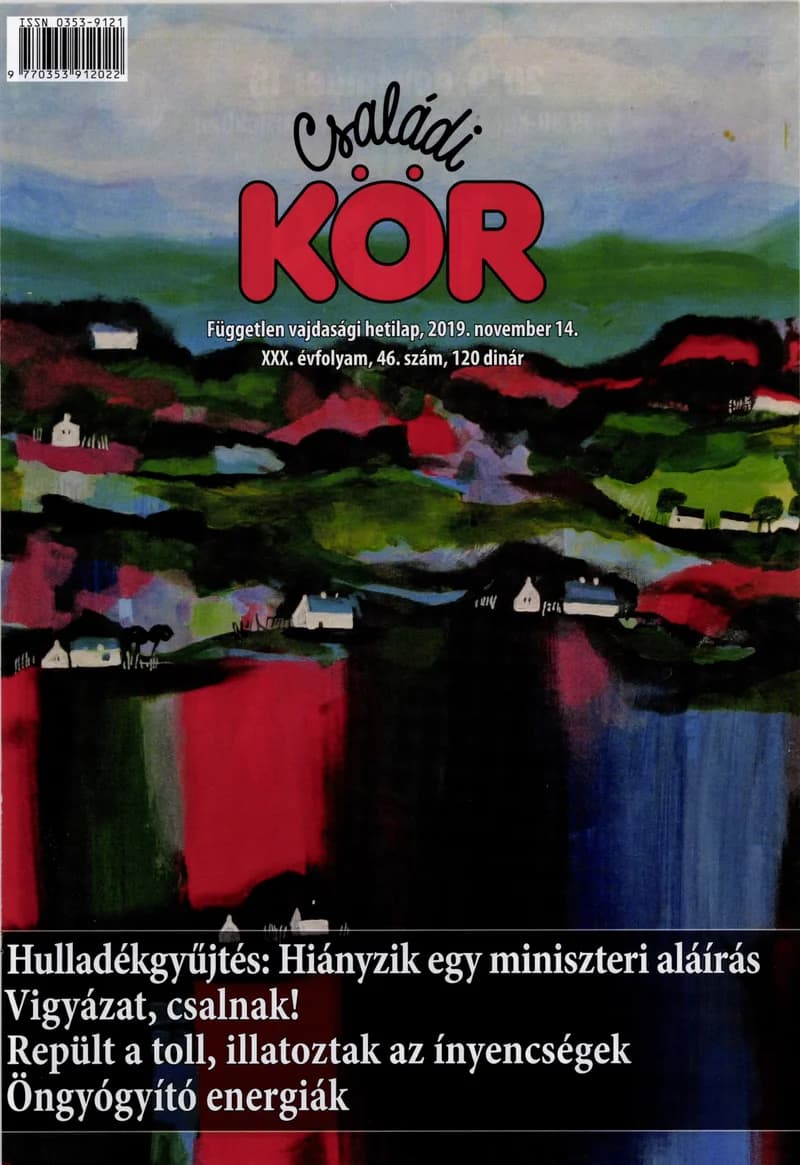 Családi Kör, 30. évf. 2019. november 14. 46. sz.
