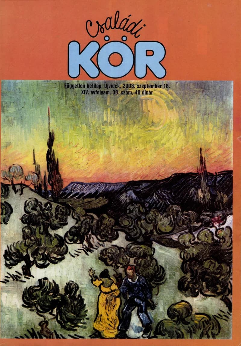 Családi Kör, 14. évf. 2003. szeptember 18. 38. sz.