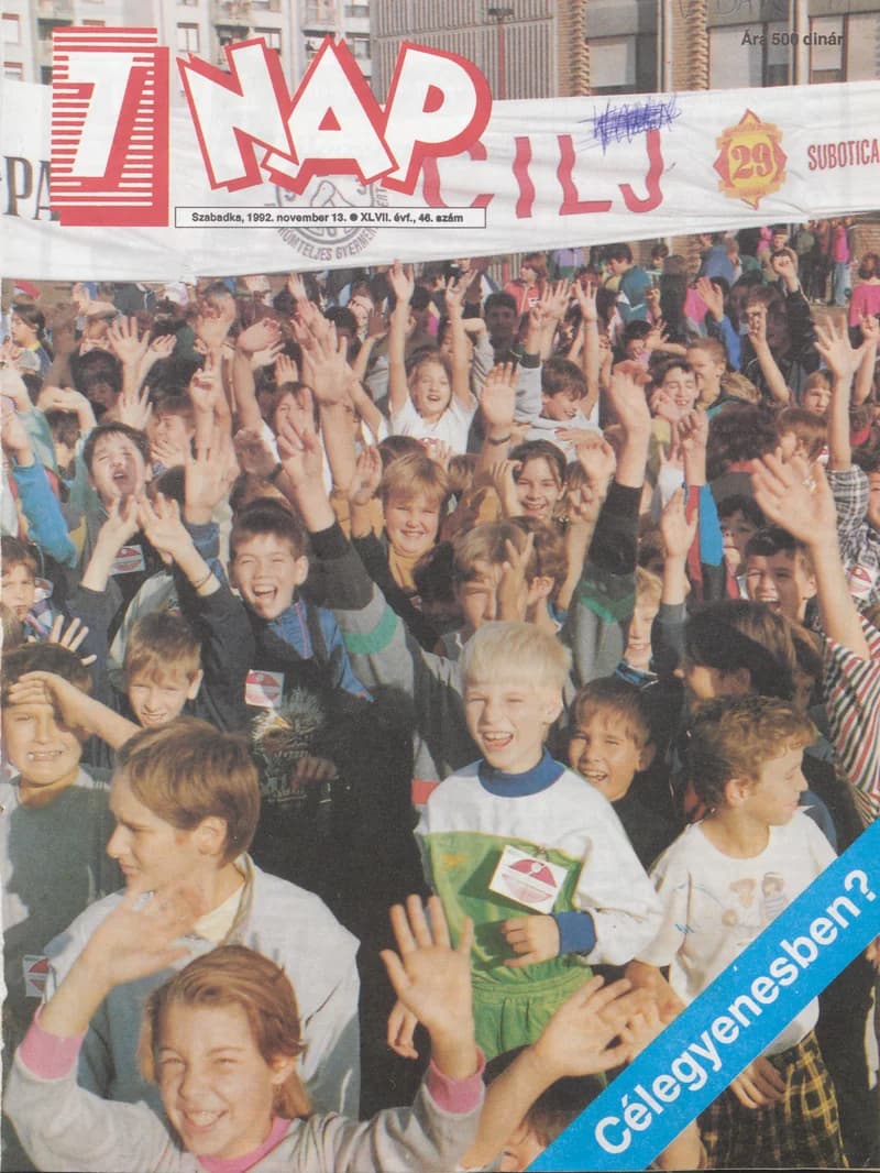 7 Nap, 47. évf. 1992. november 13. 46. sz. 1–52. oldal