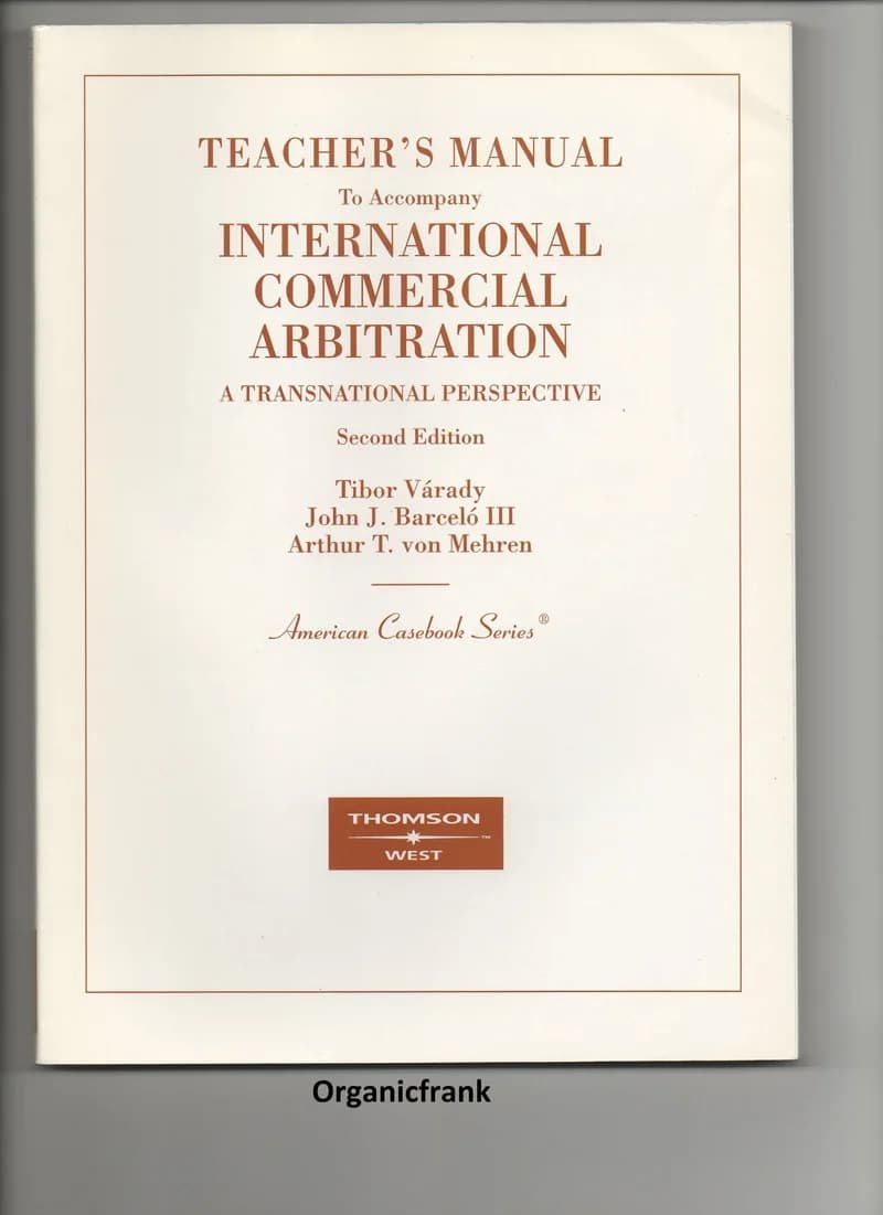 International Commercial Arbitration. Teacher's Manual.