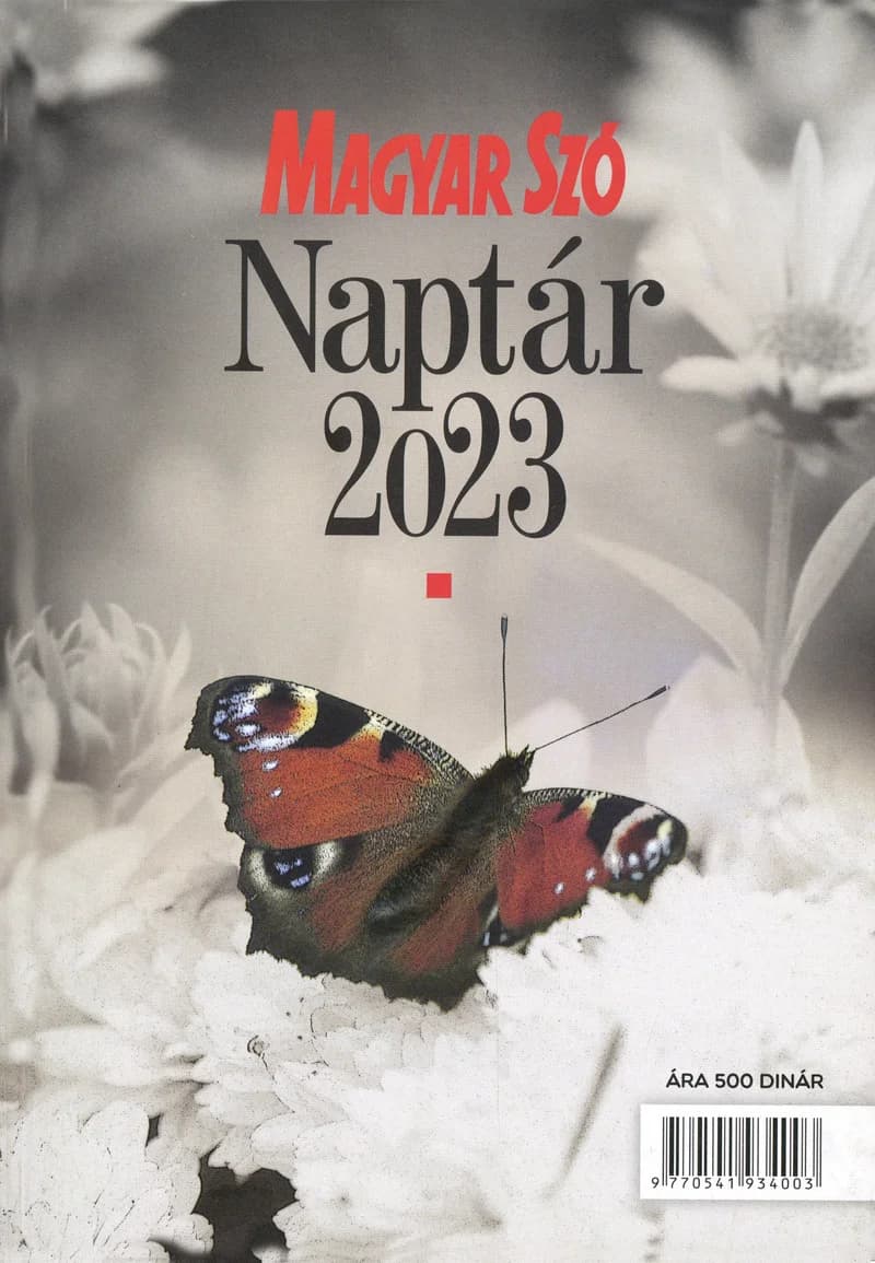 Magyar Szó Naptár, 75. évf. 2023. 75. sz.