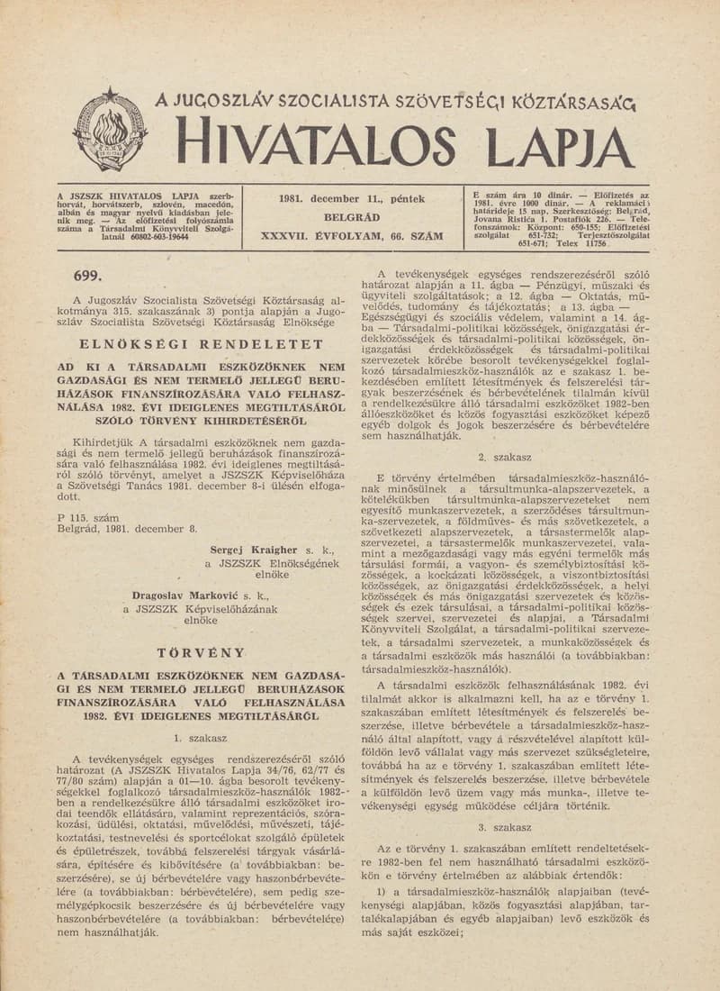 A Jugoszláv Szocialista Szövetségi Köztársaság Hivatalos Lapja, 37. évf. 1981. december 11. 66. sz. 1677–1696. oldal