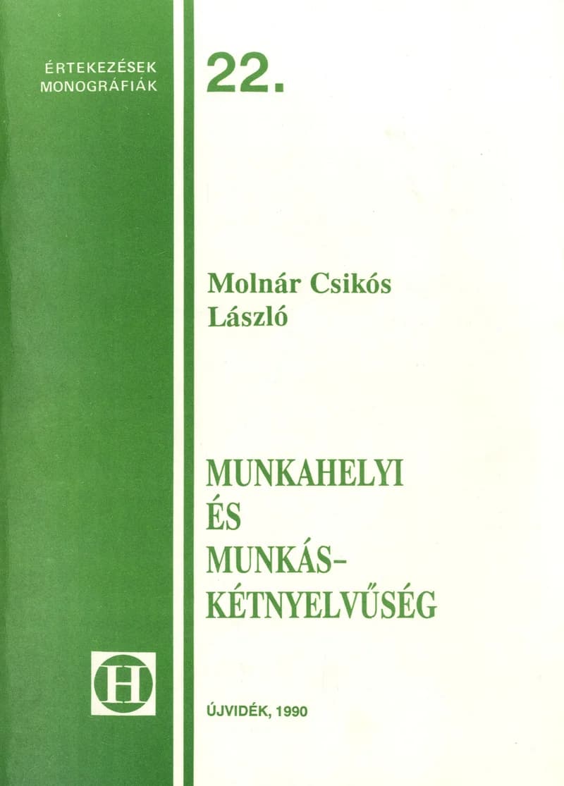 Munkahelyi és munkáskétnyelvűség