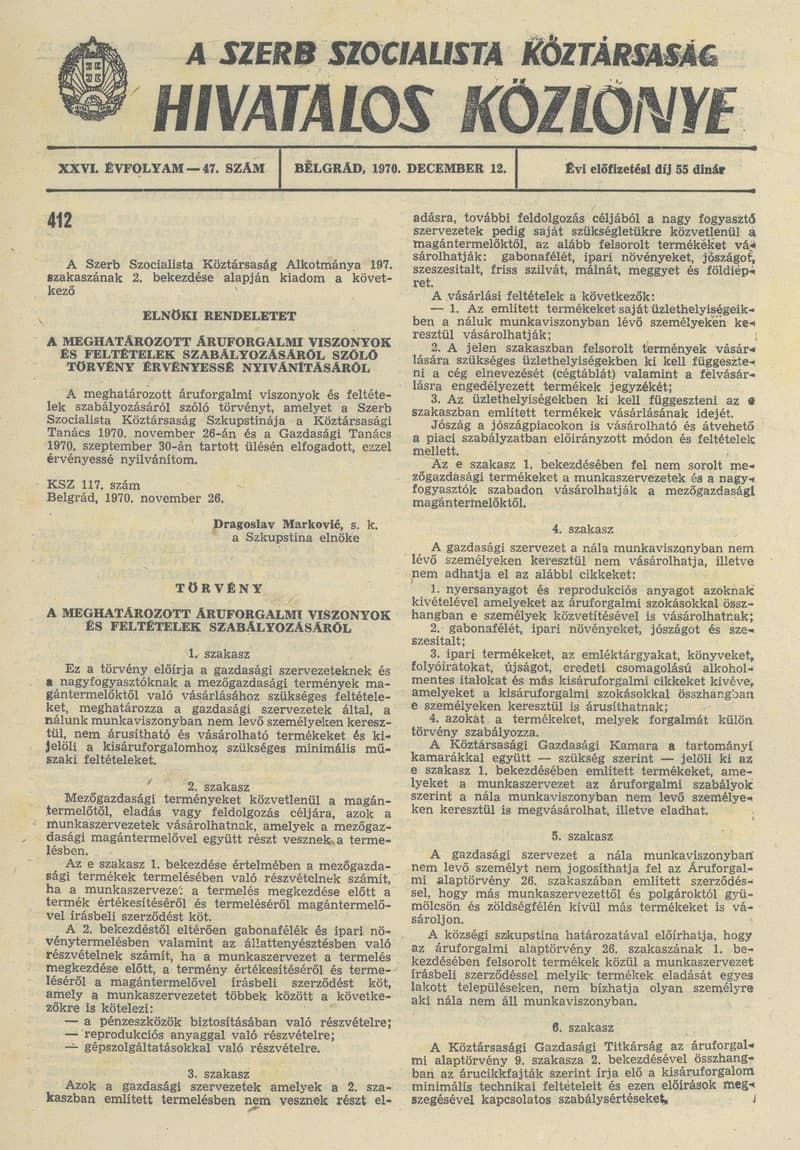 A Szerb Szocialista Köztársaság Hivatalos Közlönye, 26. évf. 1970. december 12. 47. sz. 1249–1268. oldal
