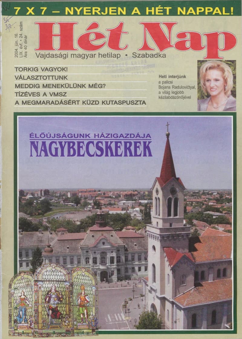 7 Nap, 59. évf. 2004. június 16. 24. sz.
