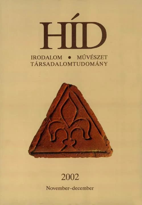 Híd, 66. évf. 2002. november – december. 11–12. sz. 1313–1492. oldal
