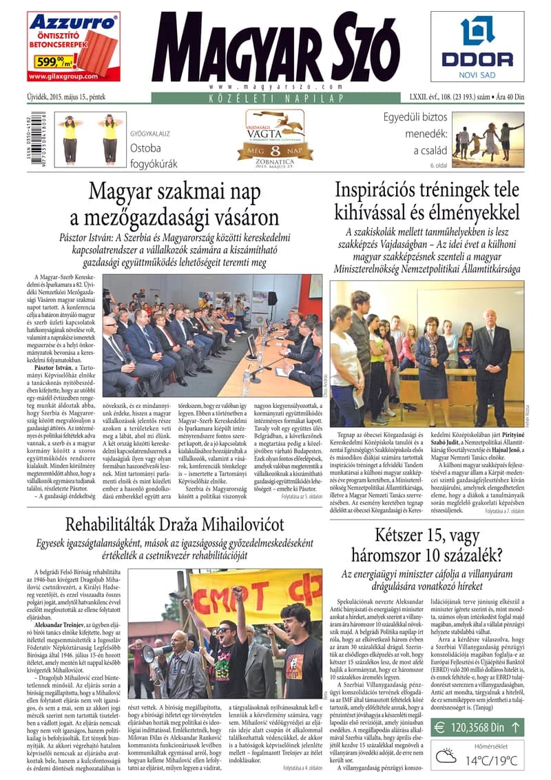 Magyar Szó, 72. évf. 2015. május 15. 108. sz. 1–16. oldal