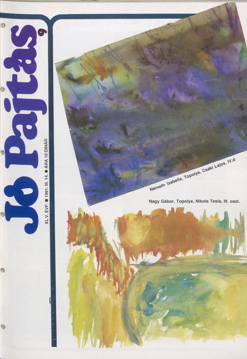 Jó Pajtás, 45. évf. 1991. március 14. 9. sz.
