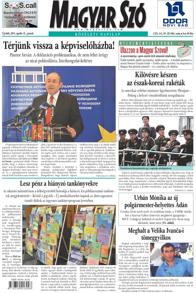 Magyar Szó, 70. évf. 2013. április 12. 83. sz. 1–20. oldal