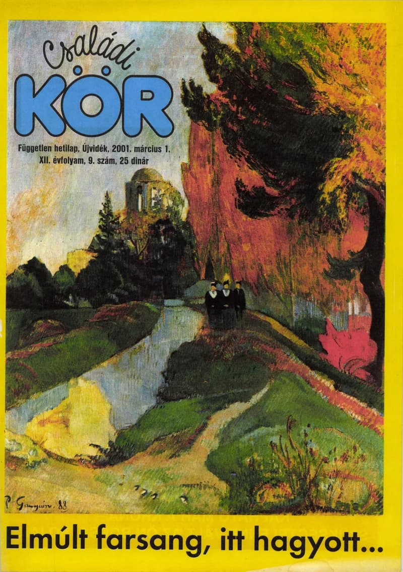 Családi Kör, 12. évf. 2001. március 1. 9. sz.