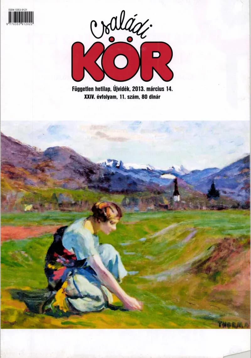 Családi Kör, 24. évf. 2013. március 14. 11. sz.