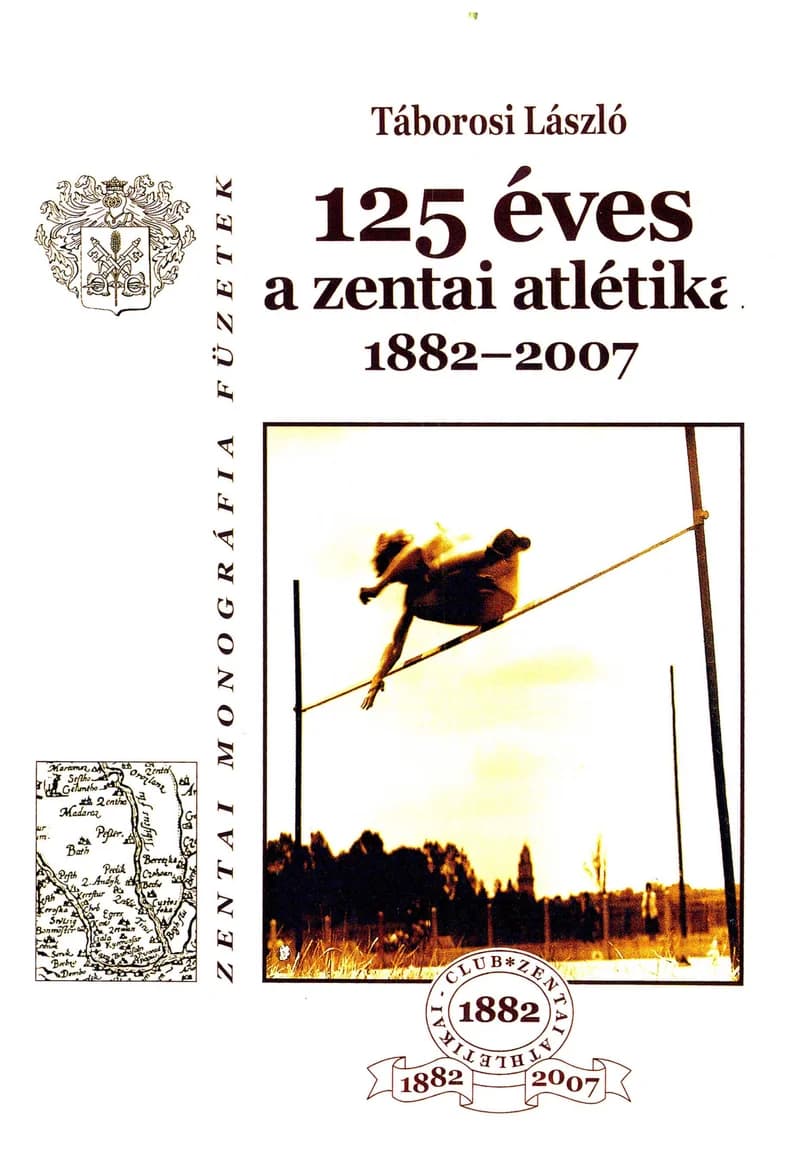 125 éves a zentai atlétika