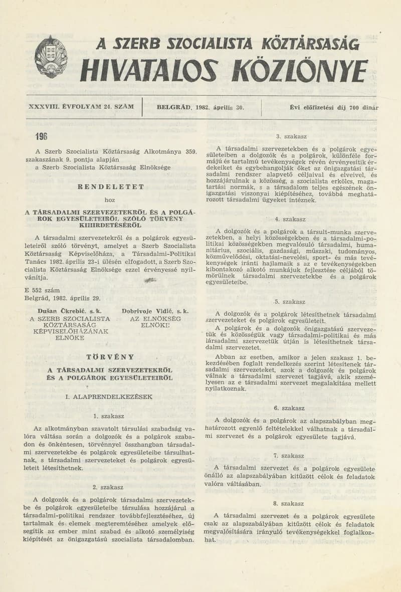 A Szerb Szocialista Köztársaság Hivatalos Közlönye, 38. évf. 1982. április 30. 24. sz.