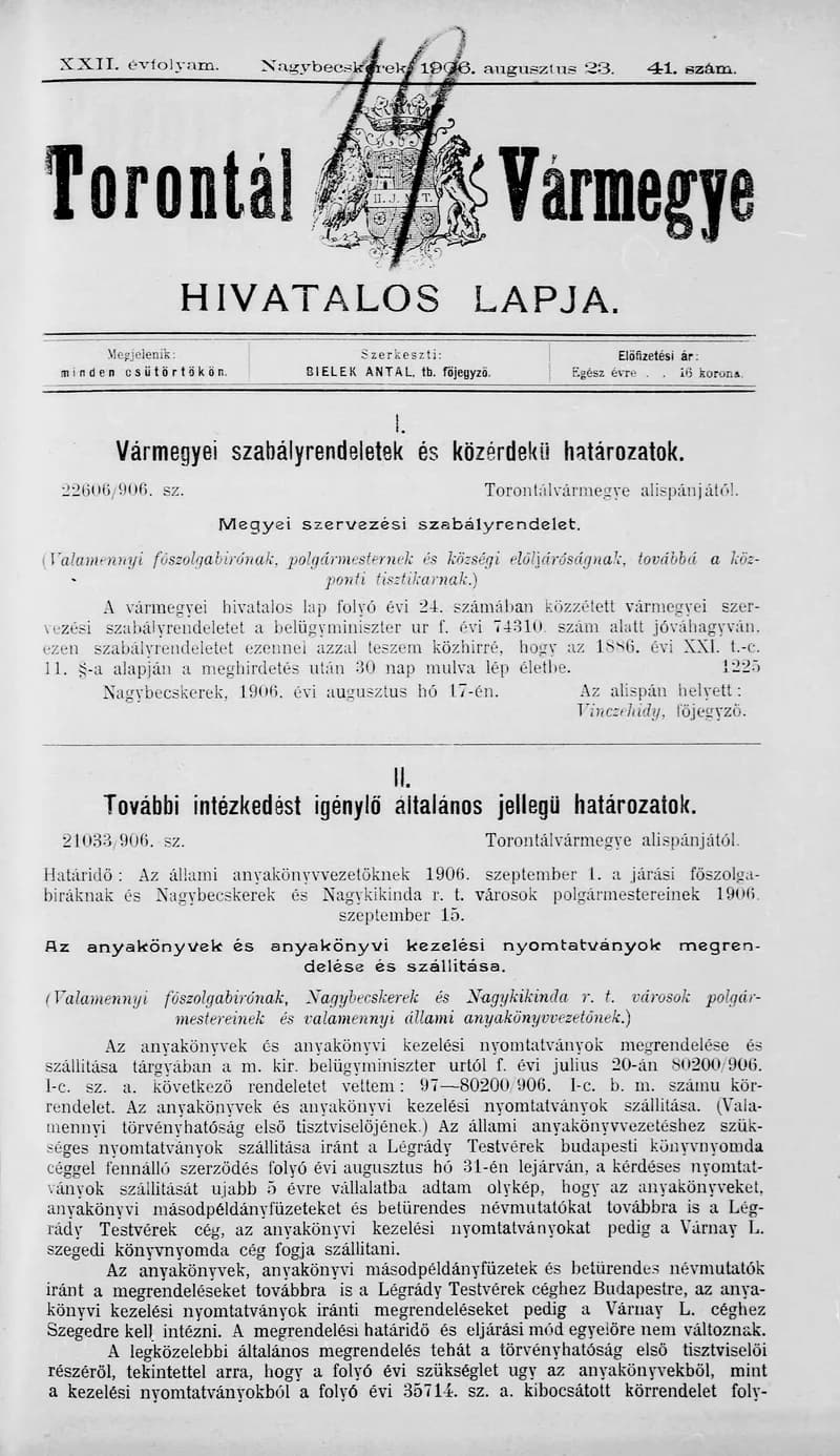 Torontál Vármegye Hivatalos Lapja, 22. évf. 1906. augusztus 23. 41. sz.