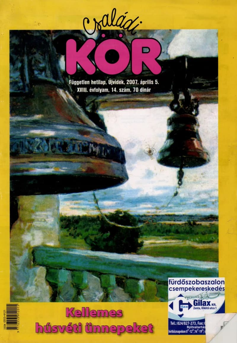 Családi Kör, 18. évf. 2007. április 5. 14. sz.