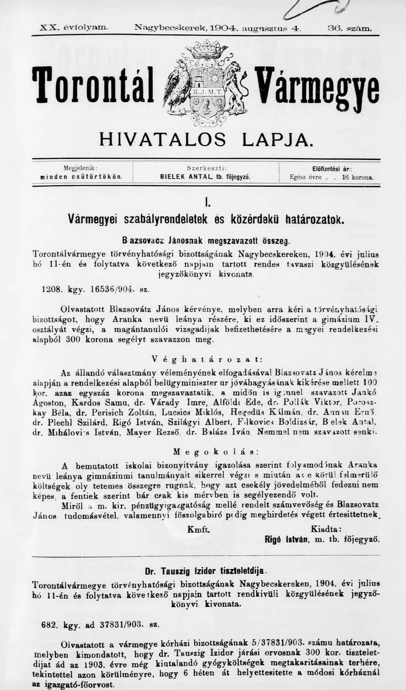 Torontál Vármegye Hivatalos Lapja, 20. évf. 1904. augusztus 4. 36. sz.