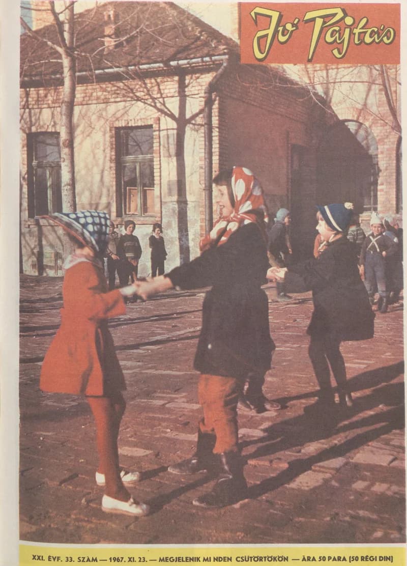 Jó Pajtás, 21. évf. 1967. november 23. 33. sz.