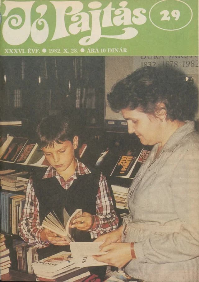 Jó Pajtás, 36. évf. 1982. október 28. 29. sz.