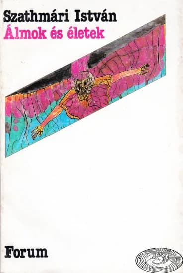 Álmok és életek