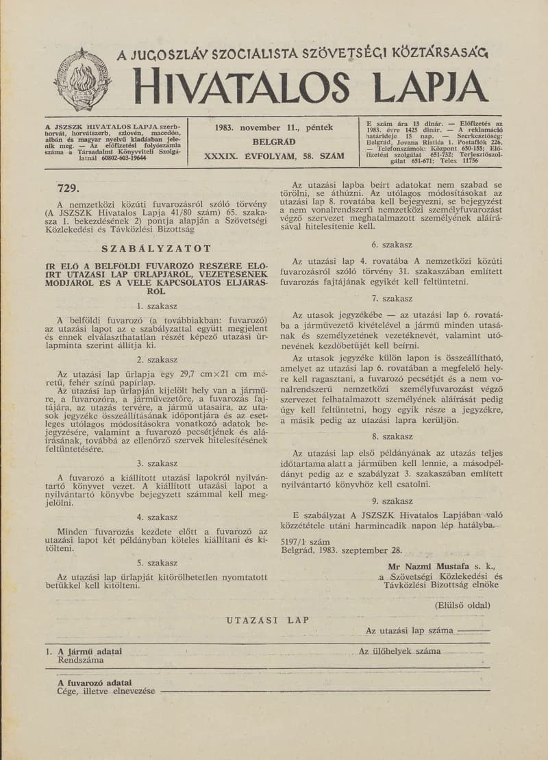 A Jugoszláv Szocialista Szövetségi Köztársaság Hivatalos Lapja, 39. évf. 1983. november 11. 58. sz. 1605–1620. oldal