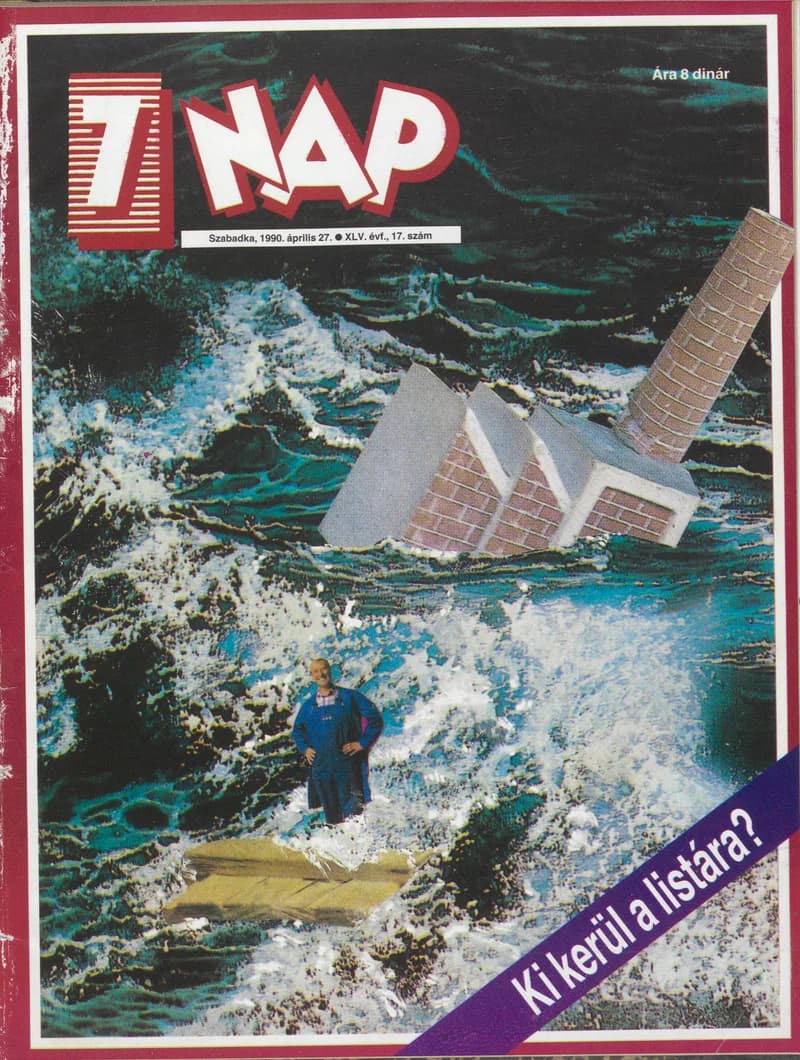 7 Nap, 45. évf. 1990. április 27. 17. sz. 1–76. oldal