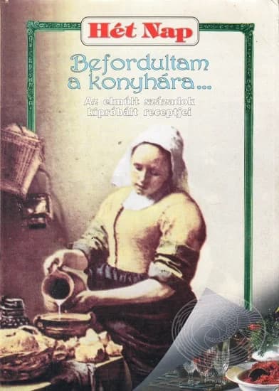 Befordultam a konyhára...