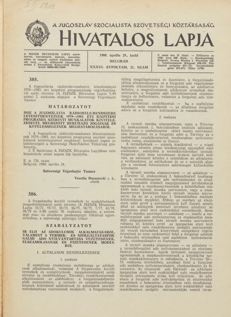 A Jugoszláv Szocialista Szövetségi Köztársaság Hivatalos Lapja, 36. évf. 1980. április 29. 21. sz. 785–840. oldal