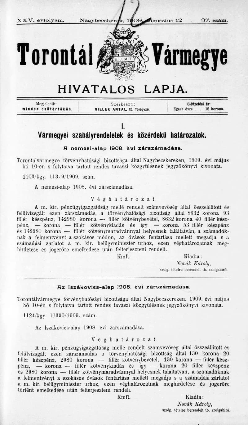 Torontál Vármegye Hivatalos Lapja, 25. évf. 1909. augusztus 12. 37. sz.