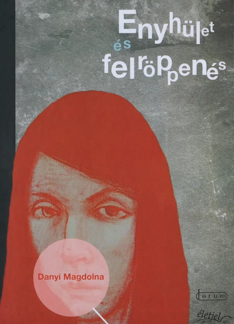 Enyhület és felröppenés