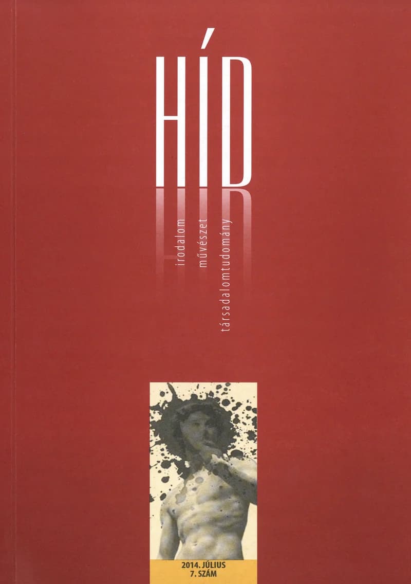 Híd, 78. évf. 2014. július. 7. sz. 1–121. oldal