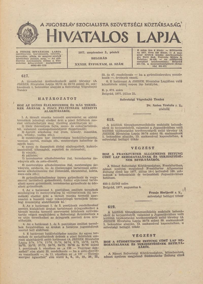 A Jugoszláv Szocialista Szövetségi Köztársaság Hivatalos Lapja, 33. évf. 1977. szeptember 2. 44. sz. 1713–1736. oldal