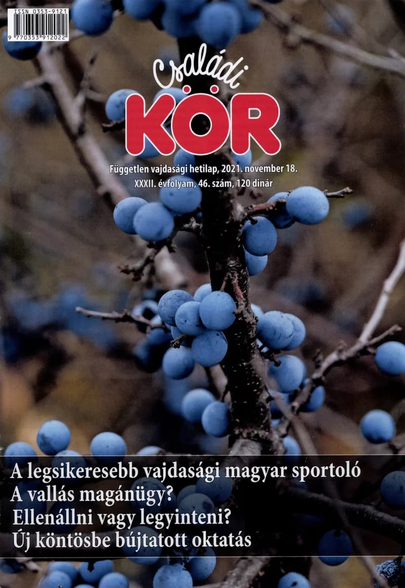 Családi Kör, 32. évf. 2021. november 18. 46. sz.