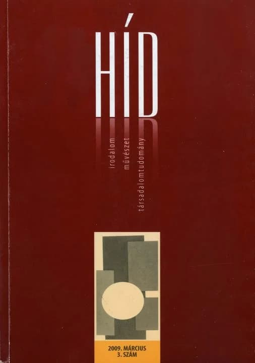 Híd, 73. évf. 2009. március. 3. sz. 1–121. oldal