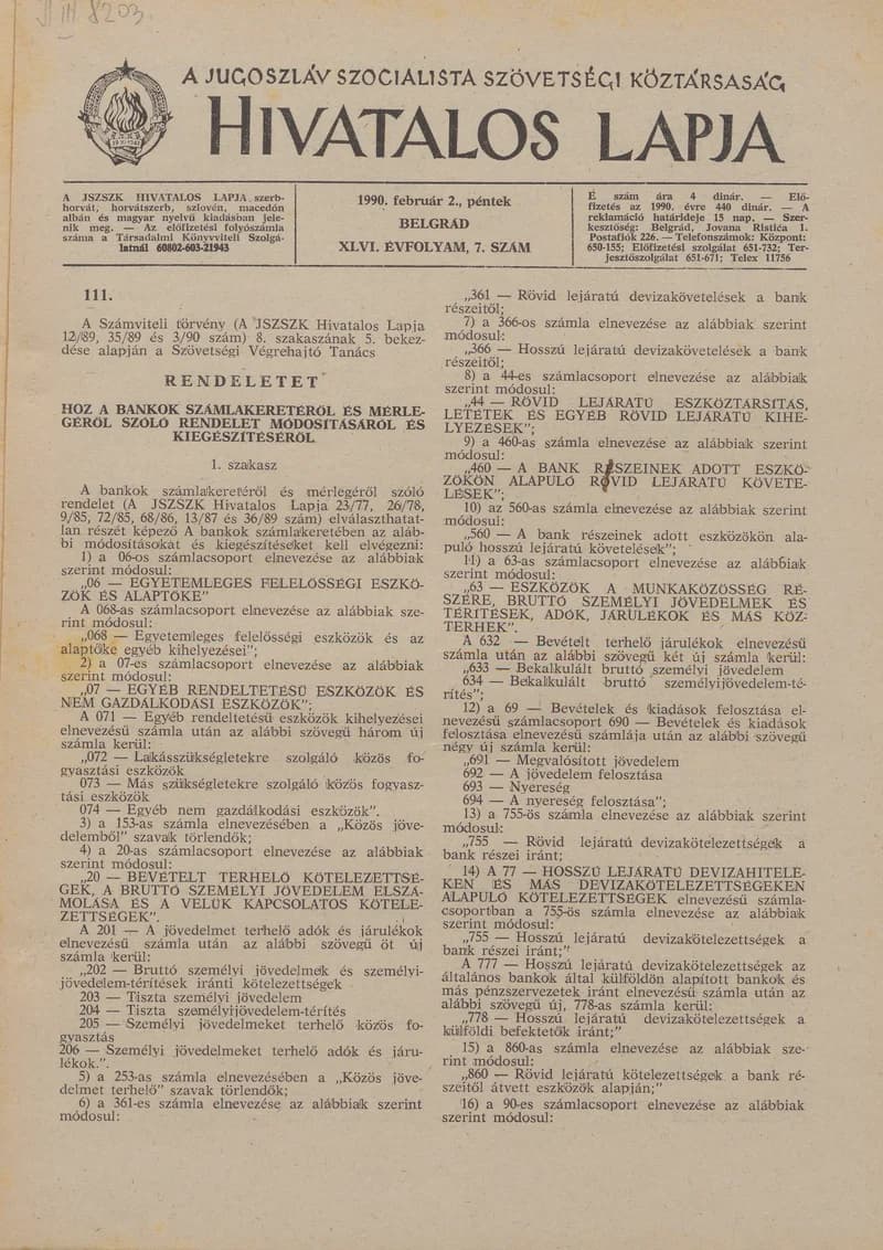 A Jugoszláv Szocialista Szövetségi Köztársaság Hivatalos Lapja, 46. évf. 1990. február 2. 7. sz. 473–484. oldal