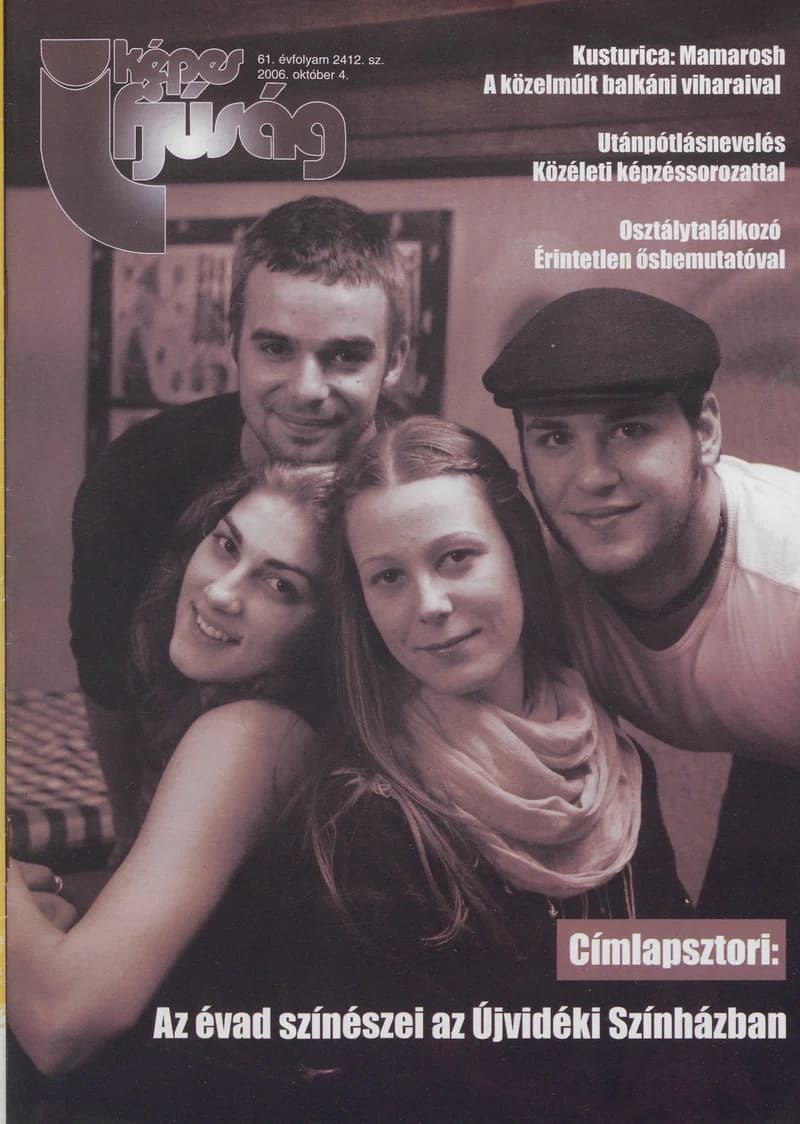 Képes Ifjúság, 62. évf. 2006. október 4. 2412. sz.