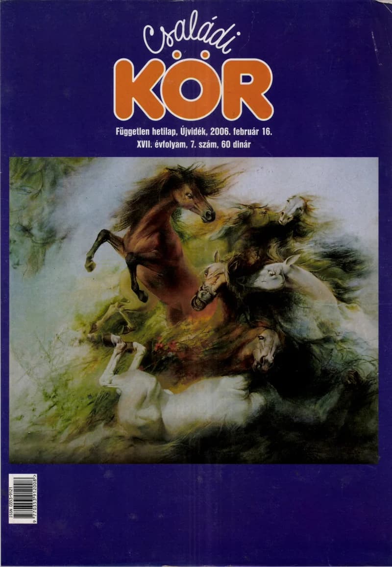 Családi Kör, 17. évf. 2006. február 16. 7. sz.