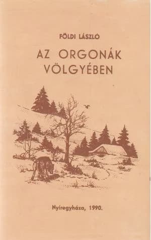 Az orgonák völgyében