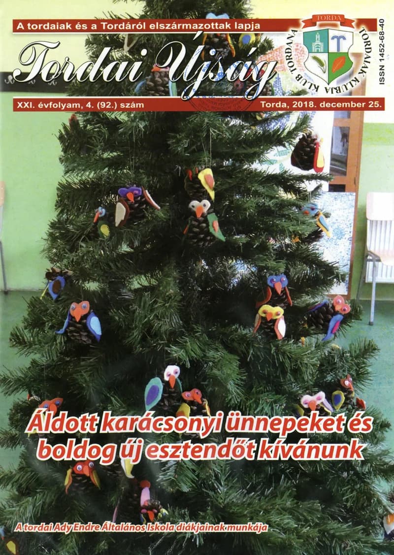 Tordai Újság, 21. évf. 2018. december 25. 4. sz. 1–28. oldal
