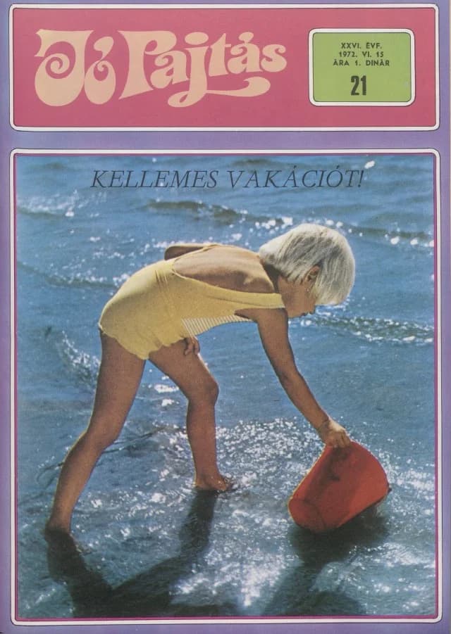 Jó Pajtás, 26. évf. 1972. június 15. 21. sz.