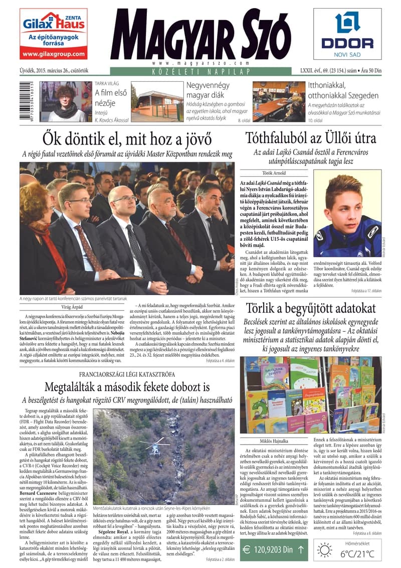 Magyar Szó, 72. évf. 2015. március 26. 69. sz. 1–20. oldal