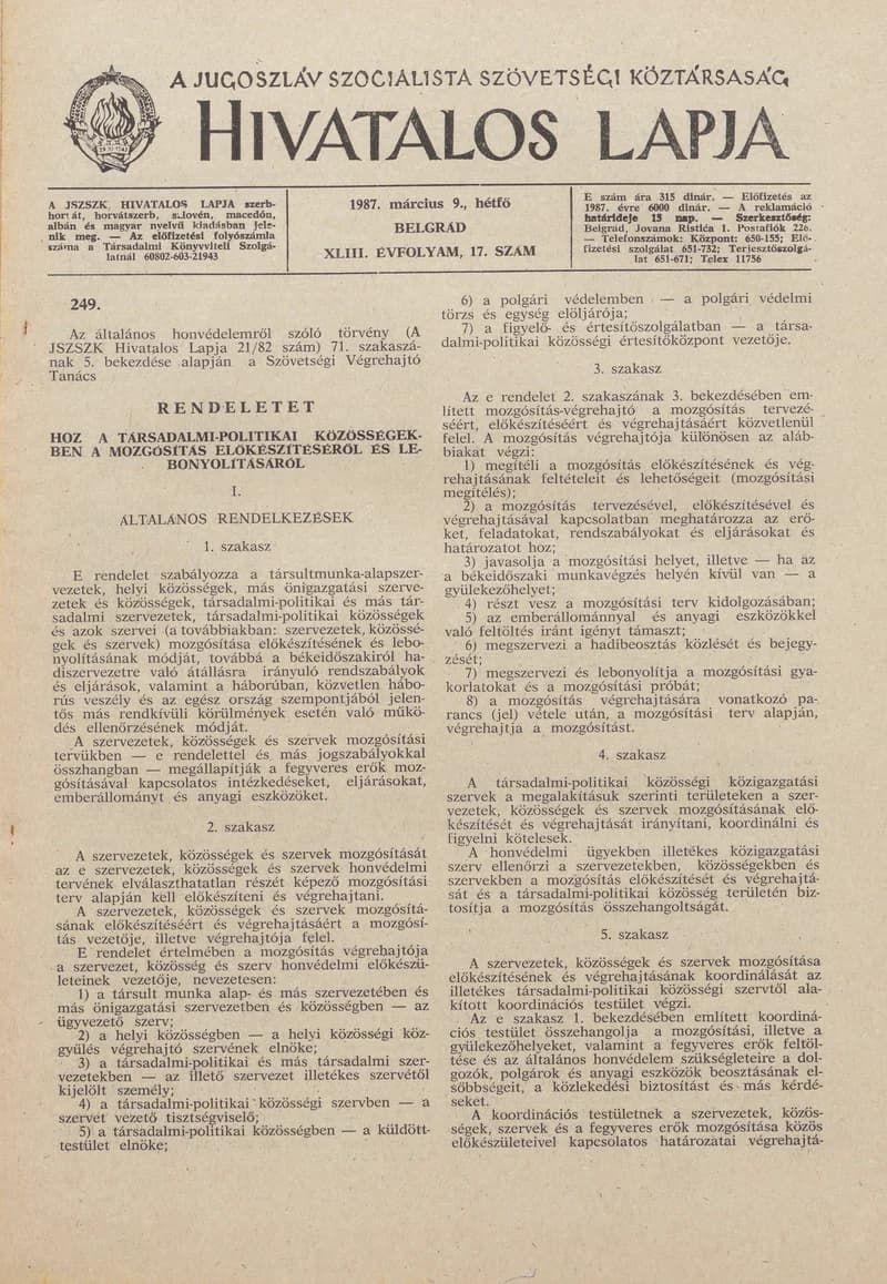 A Jugoszláv Szocialista Szövetségi Köztársaság Hivatalos Lapja, 43. évf. 1987. március 9. 17. sz. 473–508. oldal