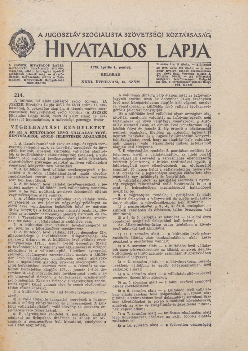 A Jugoszláv Szocialista Szövetségi Köztársaság Hivatalos Lapja, 31. évf. 1975. április 4. 16. sz. 385–424. oldal