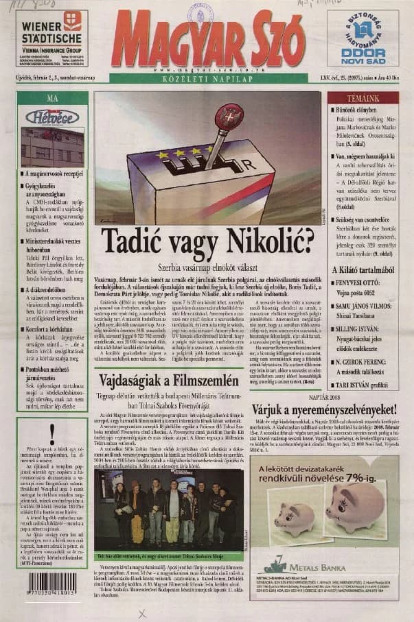 Magyar Szó, 65. évf. 2008. február 2. – 3. 25. sz. 1–28. oldal